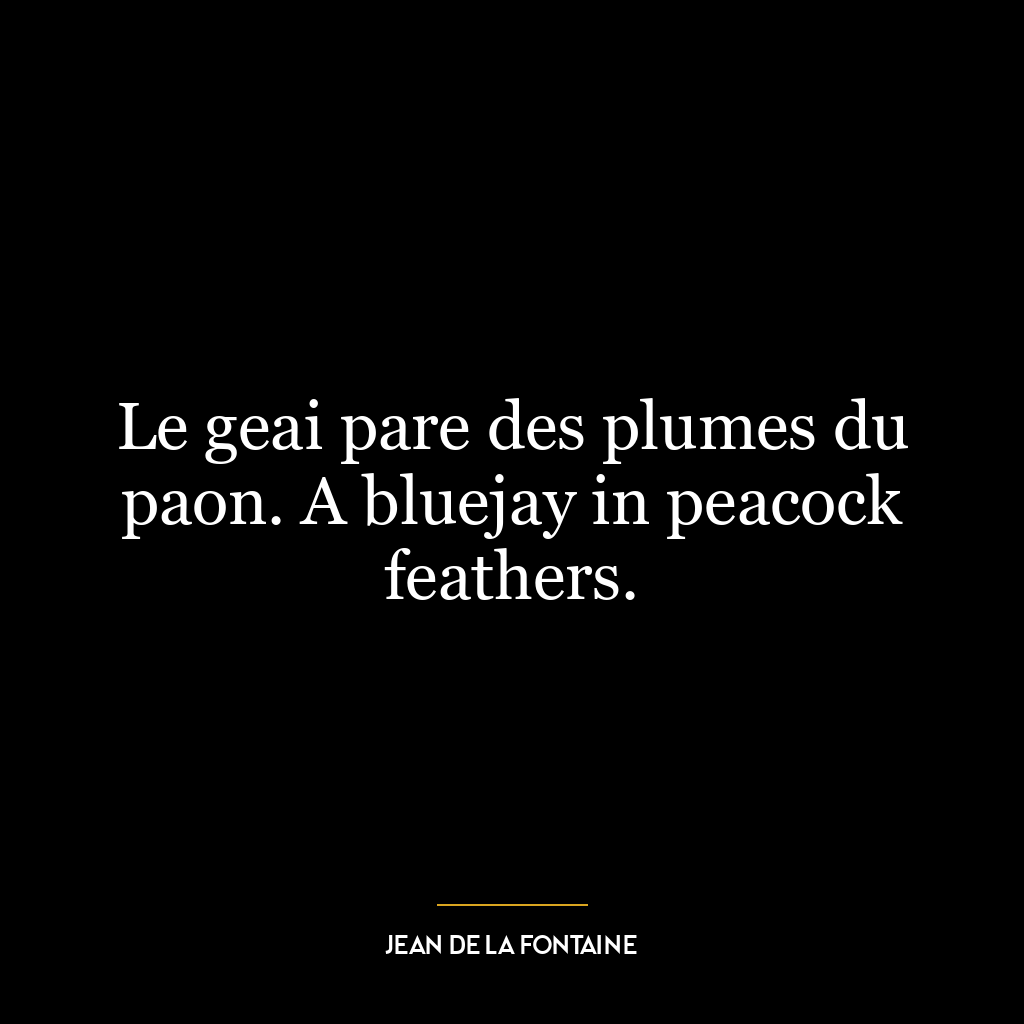 Le geai pare des plumes du paon. A bluejay in peacock feathers.