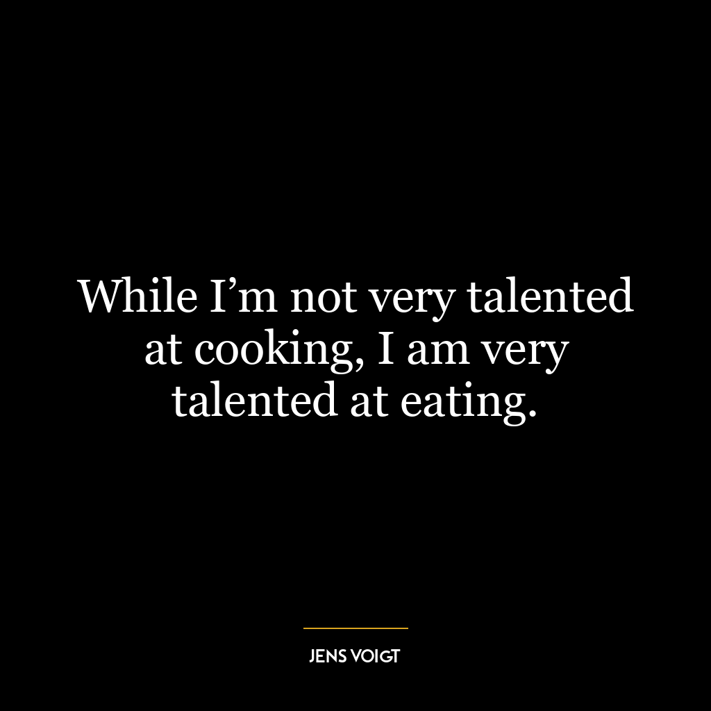 While I’m not very talented at cooking, I am very talented at eating.