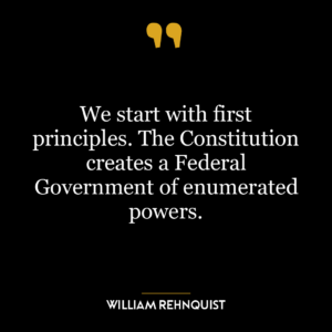 We start with first principles. The Constitution creates a Federal Government of enumerated powers.